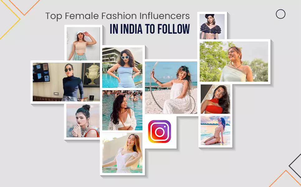 Top Female Fashion and Lifestyle Instagram Influencers in India